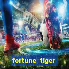 fortune tiger gratis teste